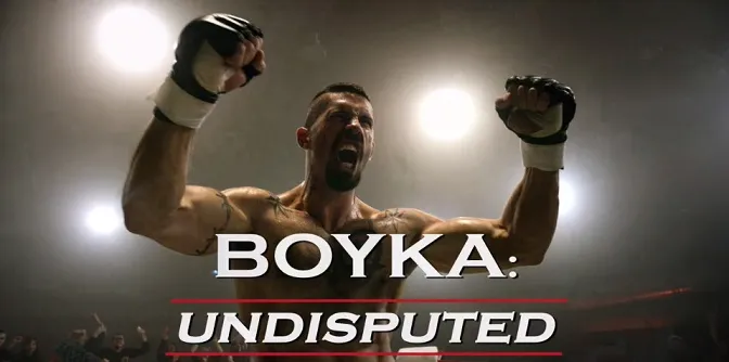 Boyka: Undisputed